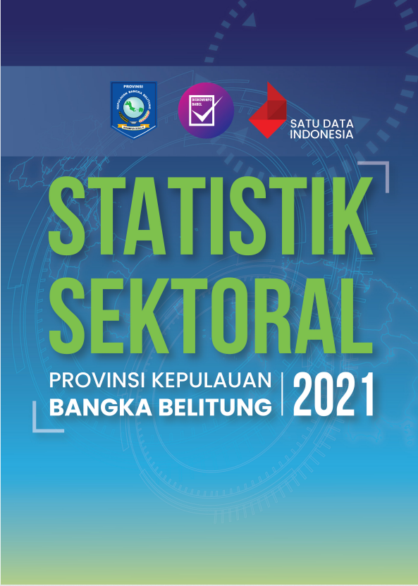 Statistik Sektoral Provinsi Kepulauan Bangka Belitung 2021